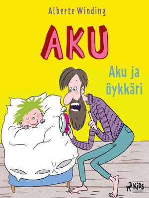 cover image of Aku 1 -- Aku ja öykkäri